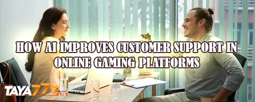 How AI Improves Customer Support in Online Gaming Platforms